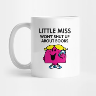 little miss wont shut up about books Mug